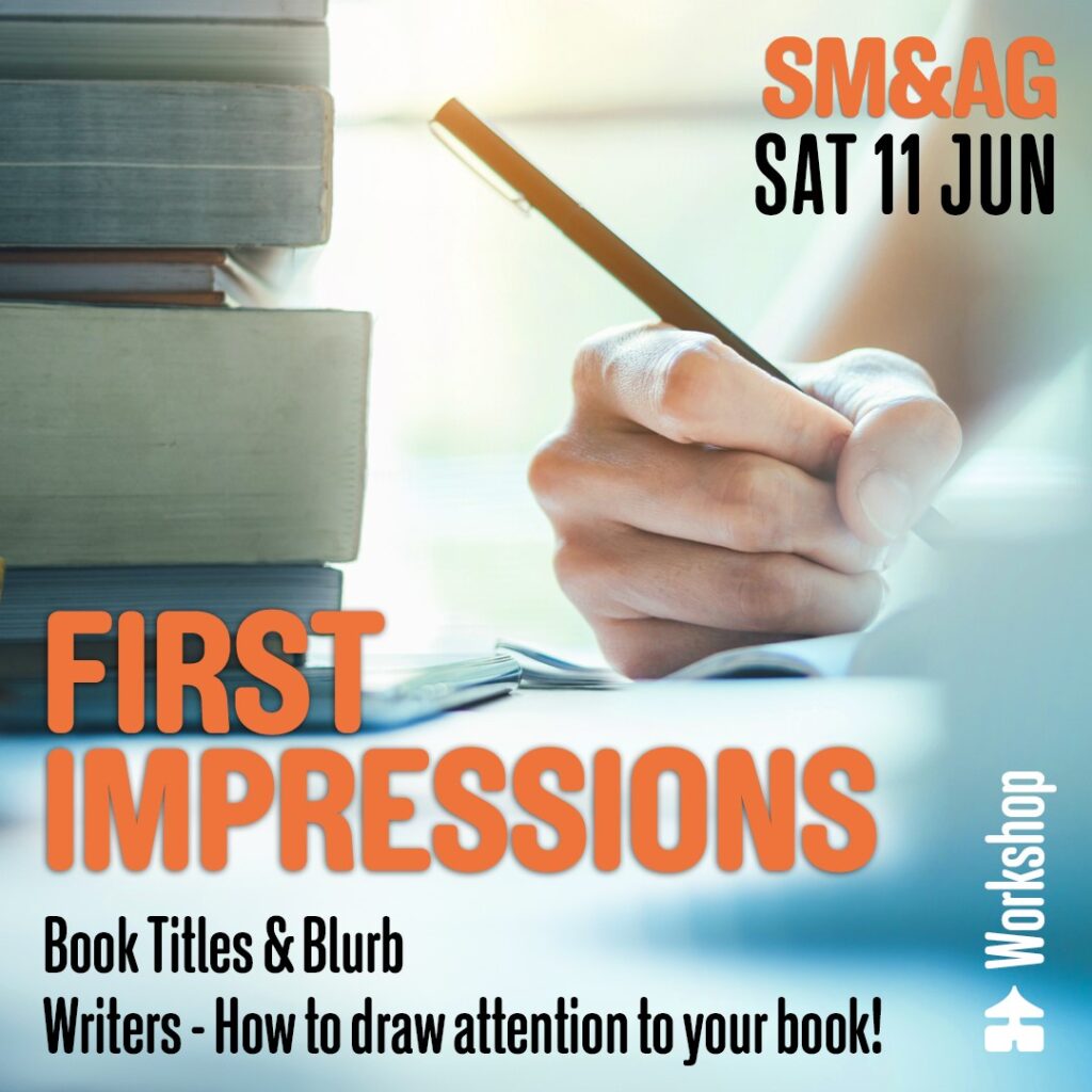 First Impressions - for aspiring writers with author Steve Palmer