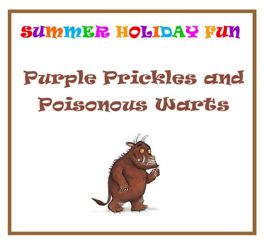 Purple Prickles and Poisonous Warts - Summer Holiday Activity