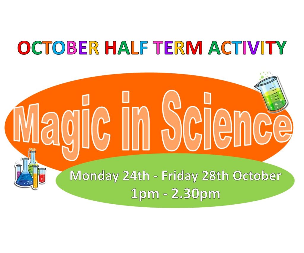 Magic in Science - October half term activity