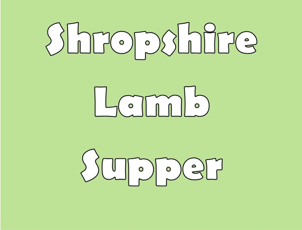 Shropshire Lamb Supper