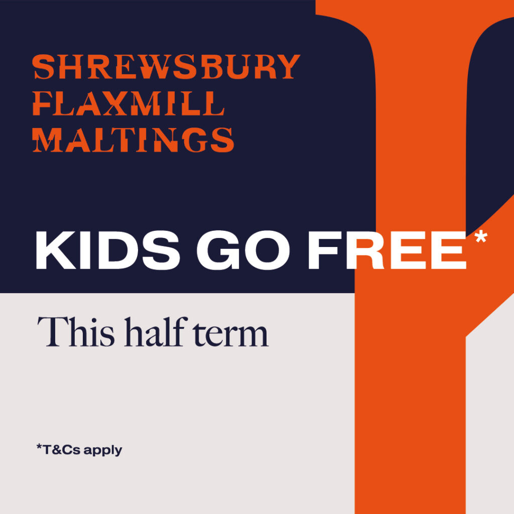Fab-ruary! Half Term at Shrewsbury Flaxmill Maltings