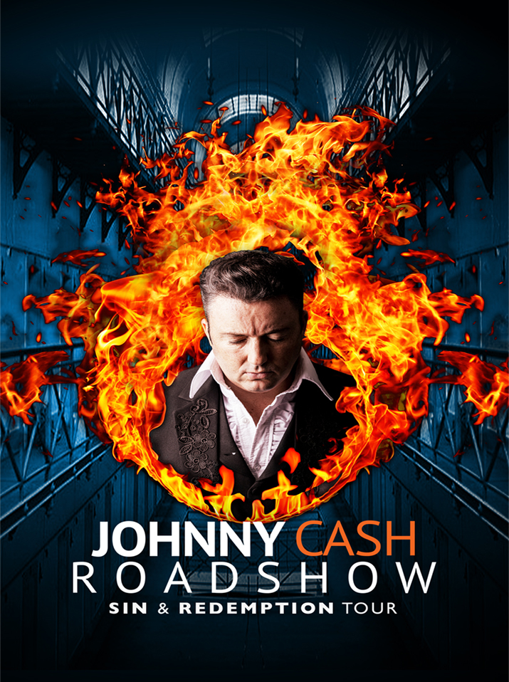 THE JOHNNY CASH ROADSHOW - ‘SIN & REDEMPTION’ TOUR