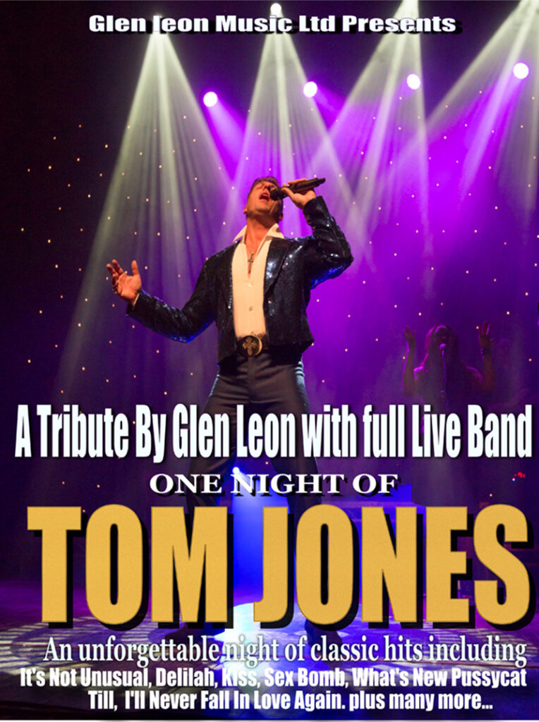 ONE NIGHT OF TOM JONES FEATURING GLEN LEON AND HIS LIVE BAND